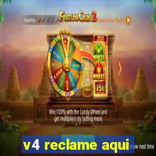 v4 reclame aqui